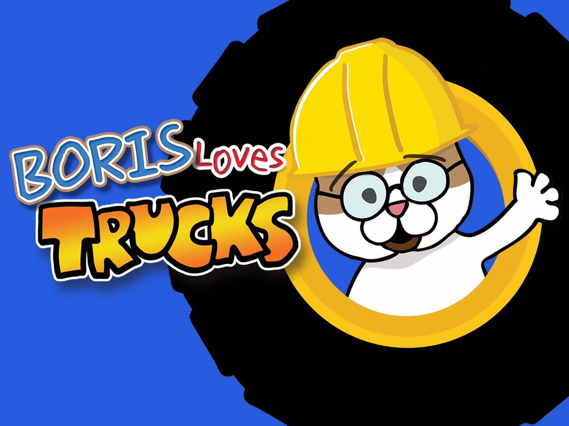 Boris Loves Trucks