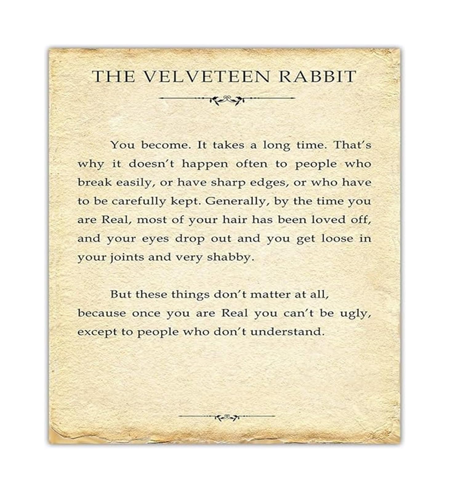 RNUMLIGH The Velveteen Rabbit Motivational Print You Become Affirmations Wall Decor for Gift Idea(Framed,16x24inch(40x60cm))