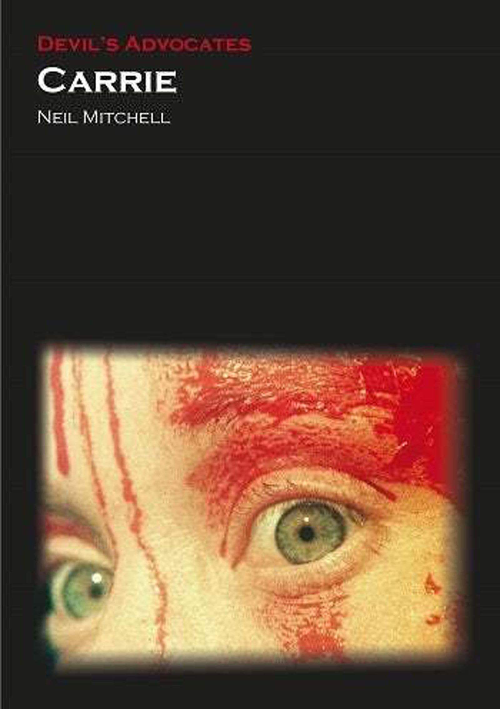 Carrie by Neil Mitchell PAPERBACK 9781906733728