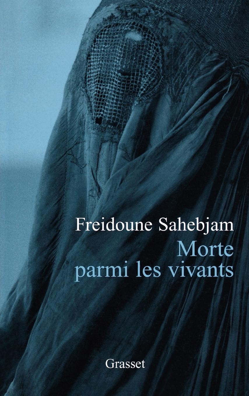 Morte parmi les vivants: Une tragédie afghane
