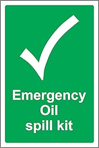 Emergency oil spill kit Safety sign - Self adhesive sticker 200mm x ...