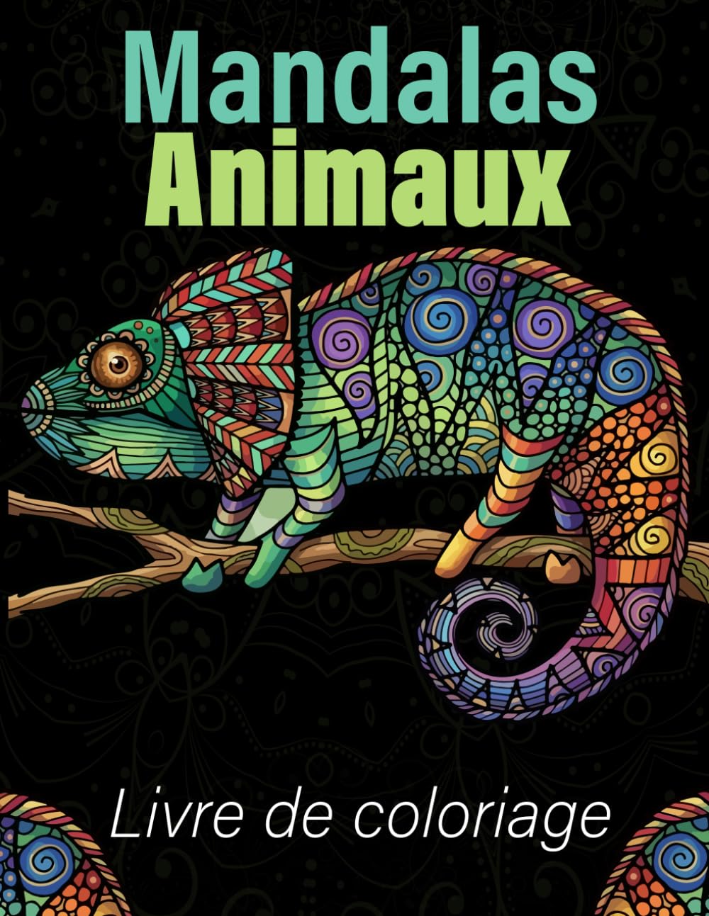 Mandalas Animaux Livre de Coloriage: Pour Adultes avec 50 Magnifiques motifs d'animaux pour la détente et la réduction du stress – format A4