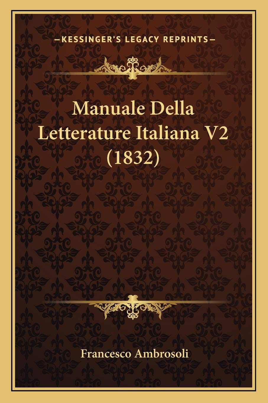 Manuale Della Letterature Italiana V2 (1832)