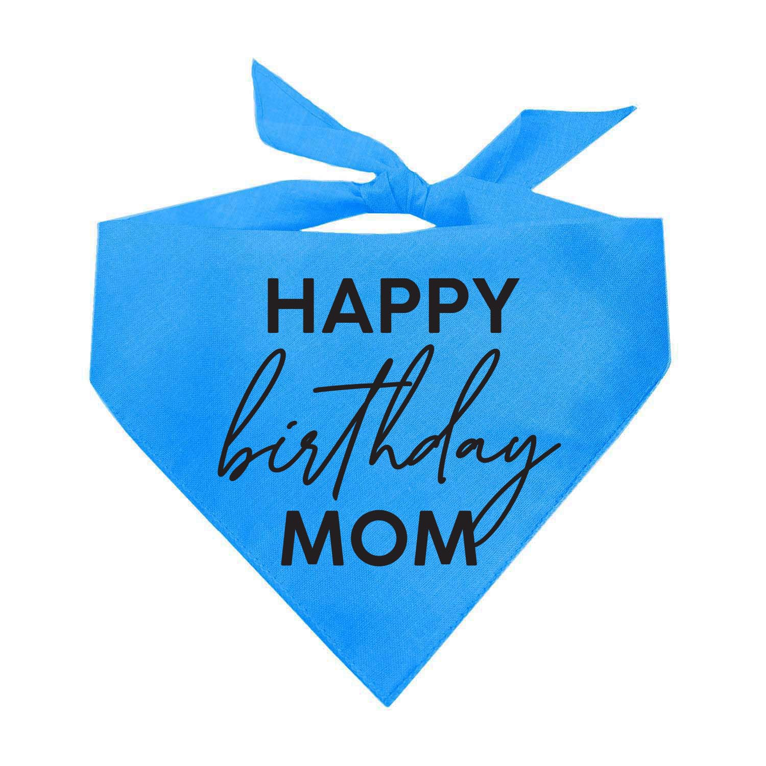 Happy Birthday Mom Dog Bandana | 100% Cotton Adjustable Triangle | Made in USA | Birthday Pawty | Party Theme | Celebration Supplies | Photoshoot Prop |Turquoise, One Size (964)