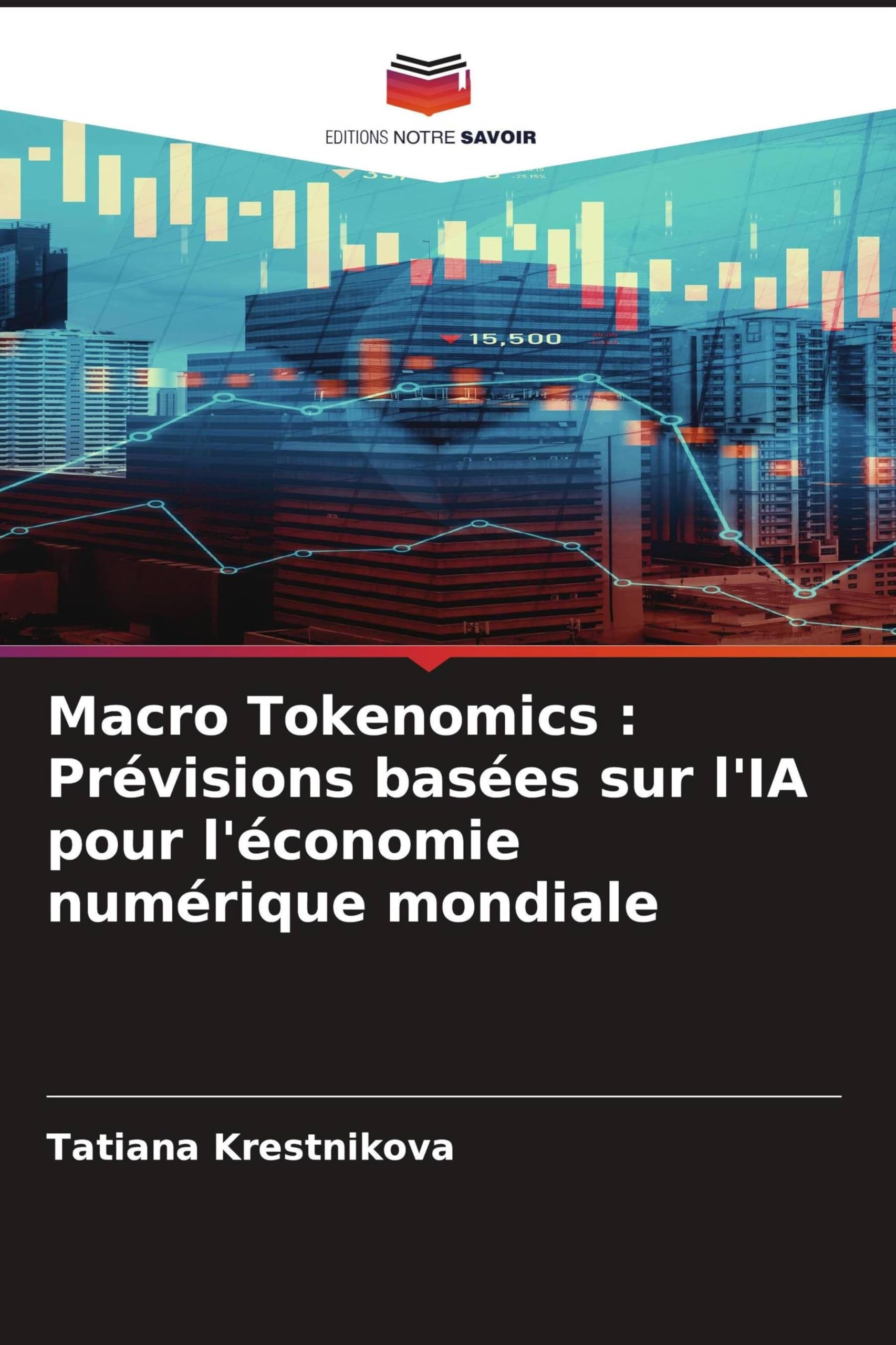Macro Tokenomics: Prévisions basées sur l'IA pour l'économie numérique mondiale