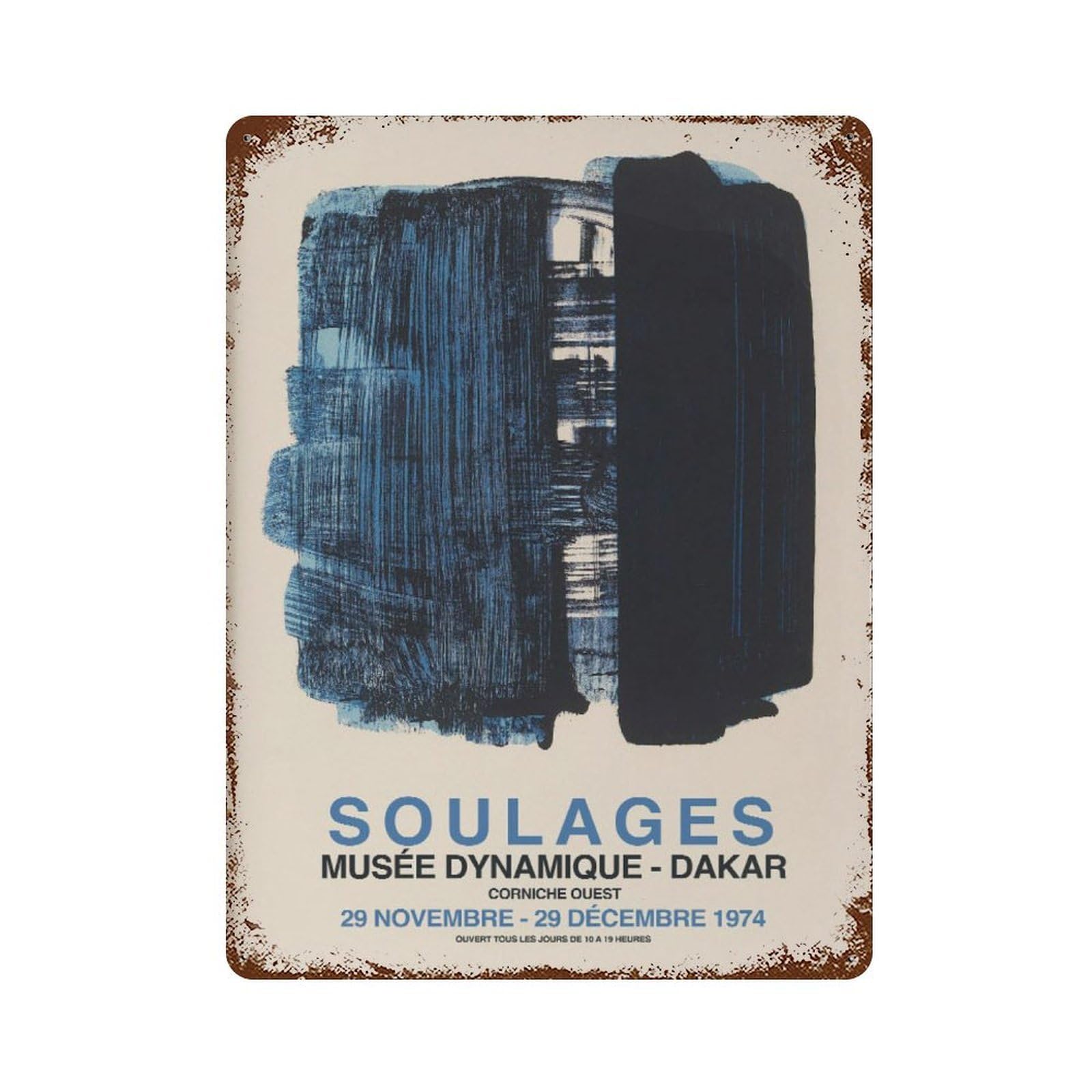 xiaoxiaoshen Pierre Soulages Exhibition Abstract Wall Decor Art Metal Tin Poster Modern Home Decor Art Home Bar Shop Decorations Vintage Sign 40x30cm