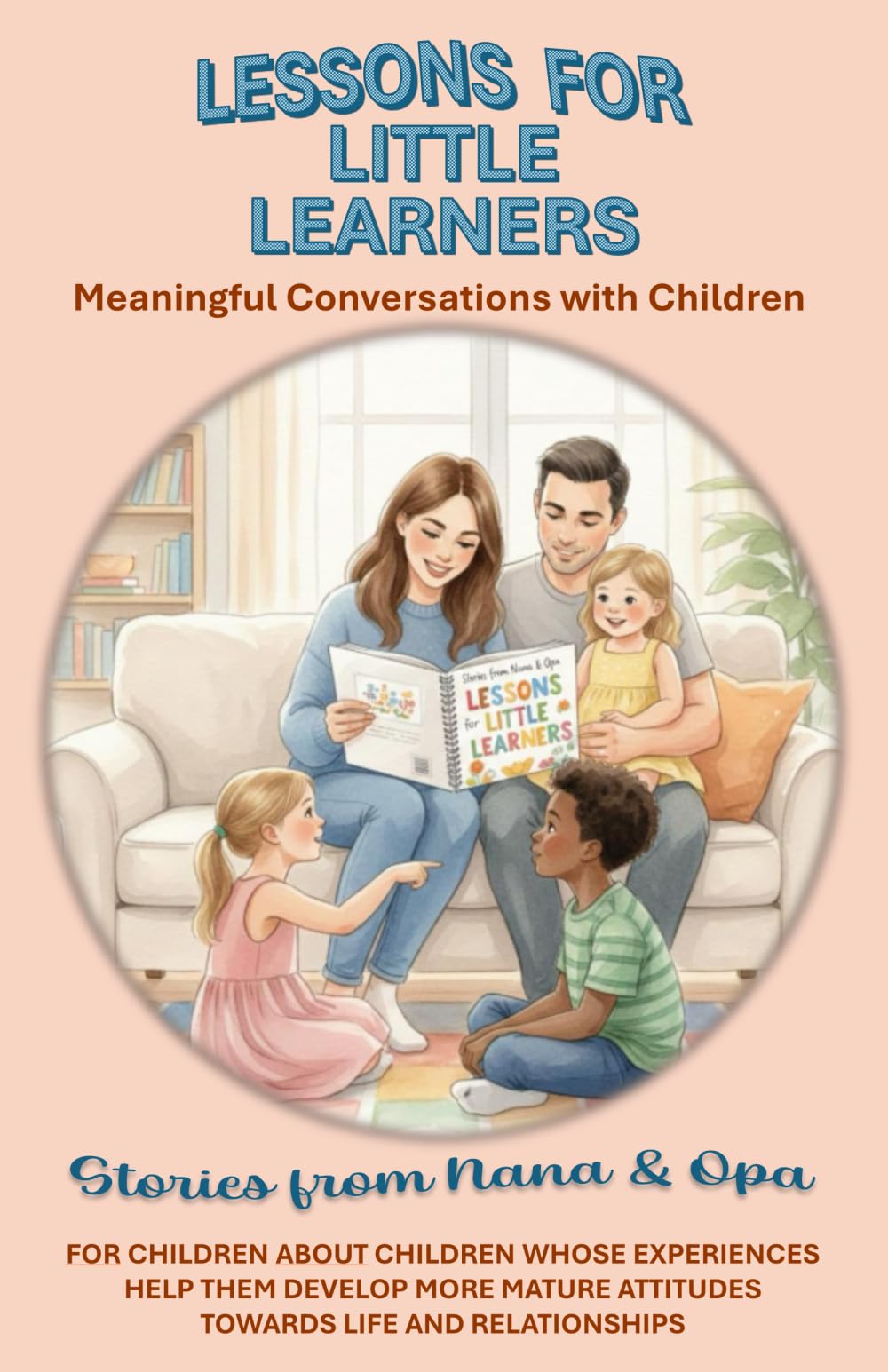 Lessons for Little Learners: Meaningful Conversations with Children
