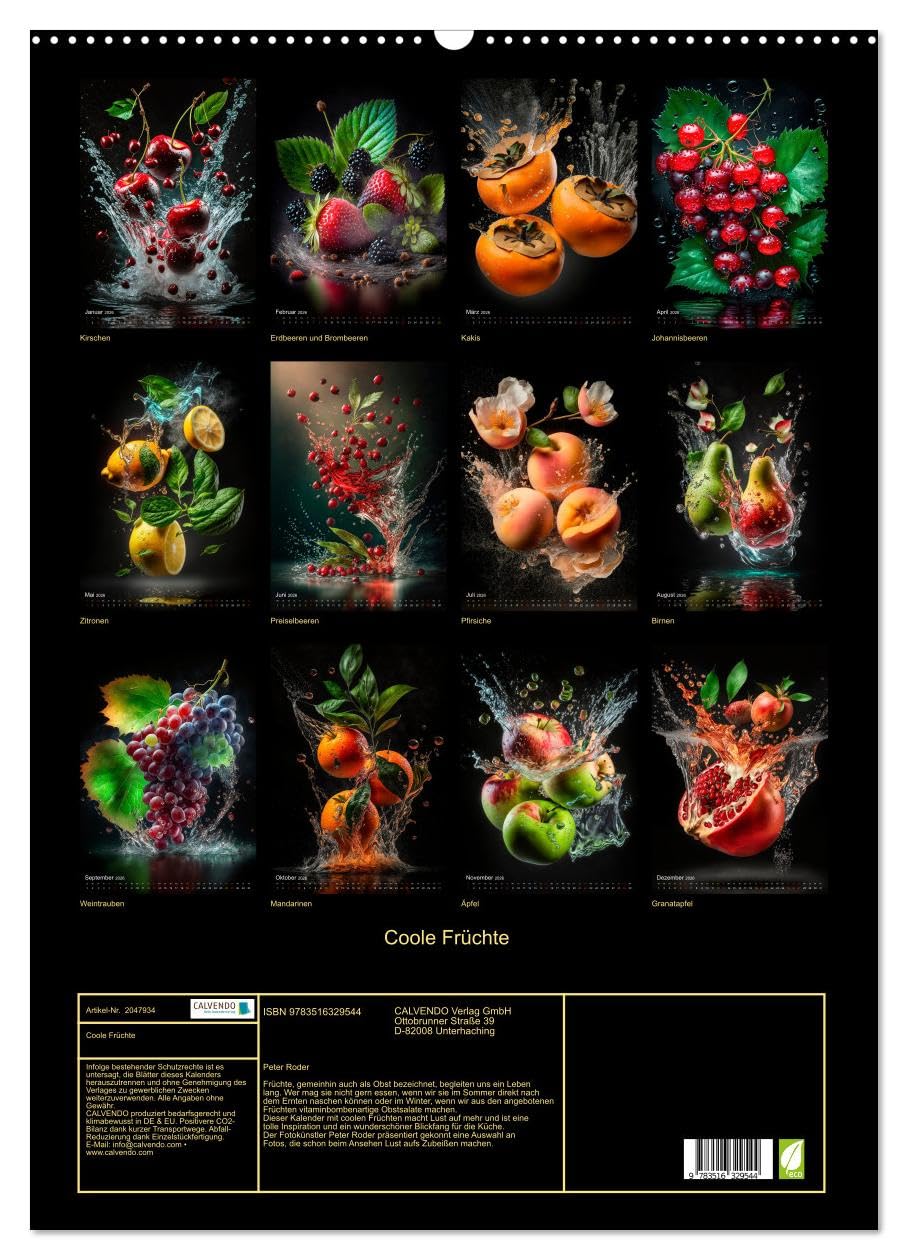 Coole Früchte (Wandkalender 2026 DIN A2 hoch), CALVENDO Monatskalender: Frische Früchte, atemberaubend schön und richtig lecker. (CALVENDO Lifestyle)