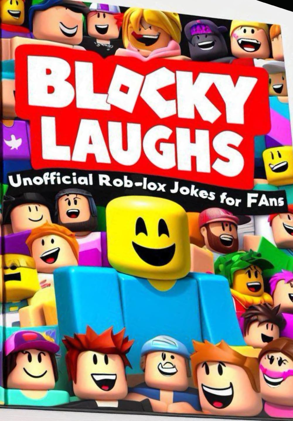 Blocky Laughs: Unofficial roblox jokes for fans