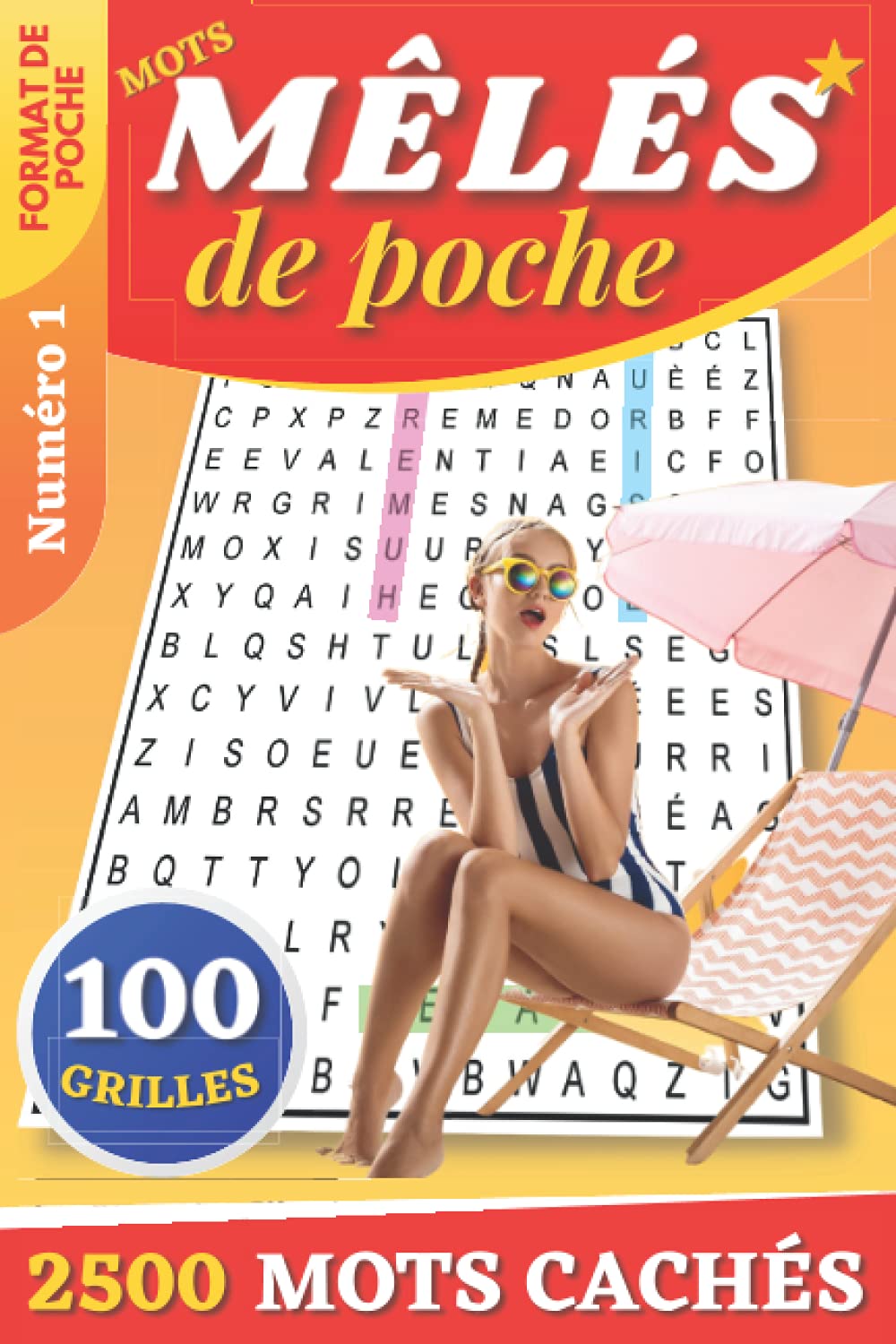 Mots mêlés de poche: Pour adultes et seniors | Numéro 1 | 2500 mots cachés | format de poche 15 x 22 cm mais gros caractères | 100 grilles avec solutions | idée de cadeau femme et homme