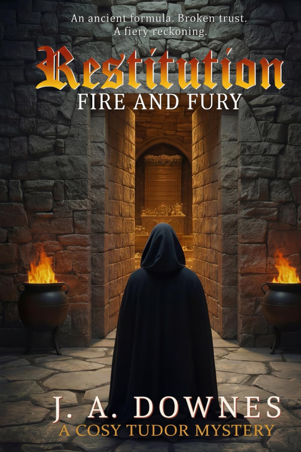 Restitution: Fire and fury (A Tudor historical fiction mystery) (Predestination)
