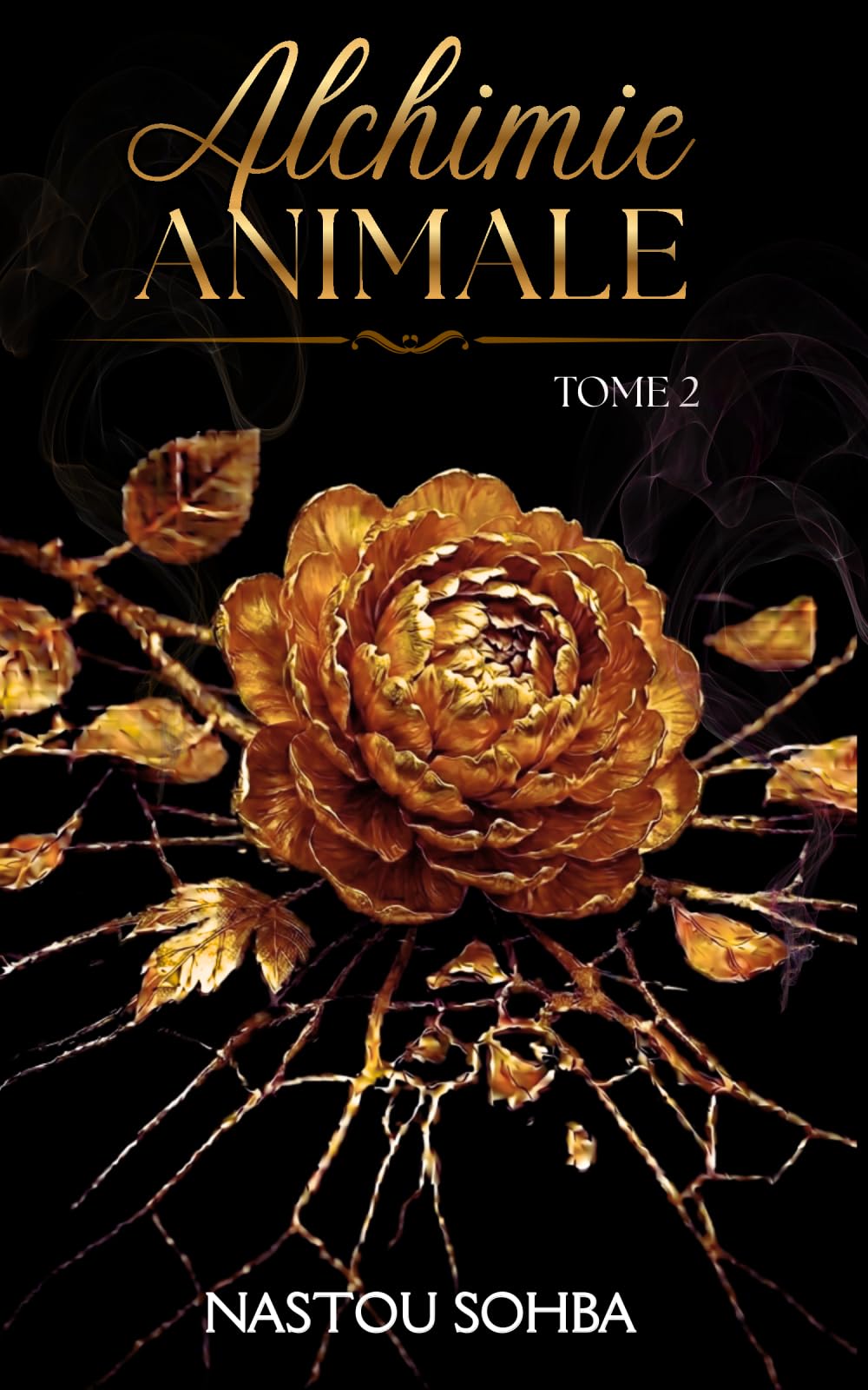 Alchimie Animale Tome 2: La suite d’une romance New Adult addictive : entre secret de famille, perte de pouvoir et désillusions.