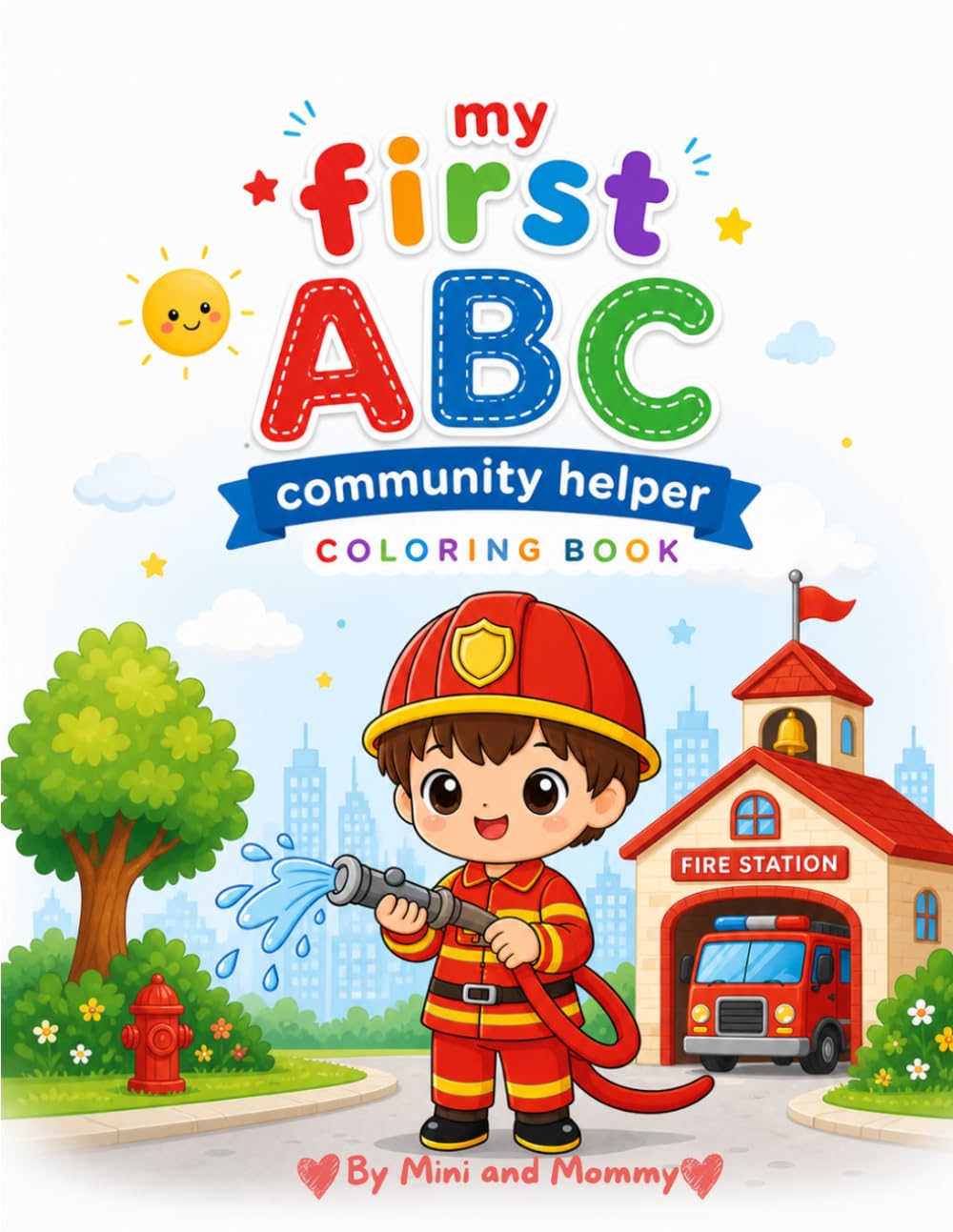 My First ABC Community Helpers Coloring Book: A Fun and Educational Alphabet Coloring Book for Toddlers Ages 2–5 (My First ABC Coloring Book Series)