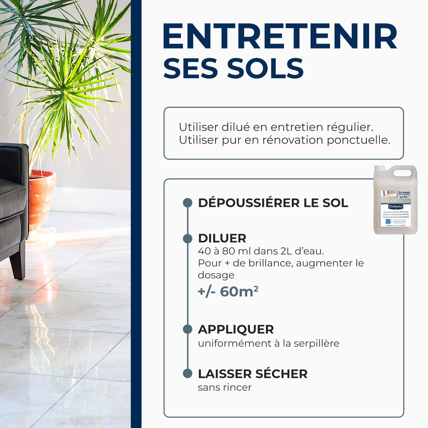 STARWAX Shampooing autolustrant pour sols intérieurs 5L | Nettoie et fait briller carrelage parquet PVC stratifié et béton ciré, sans rinçage, non glissant, rendement 750m²/L