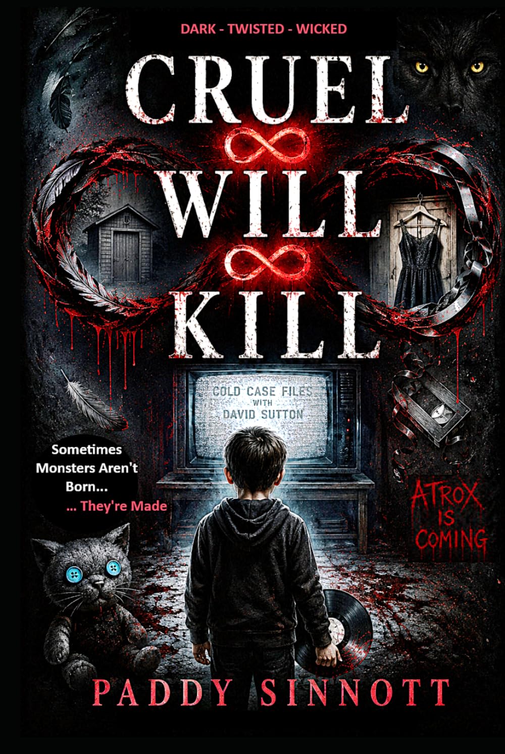CRUEL WILL KILL (The Will Kill Series)