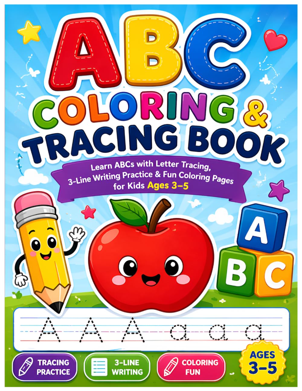 ABC Coloring & Tracing Book for Kids: Learn ABCs with Letter Tracing, 3-Line Writing Practice, and Fun Coloring Pages for Kids Ages 3–5
