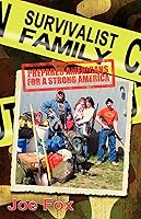 Algopix Similar Product 6 - Survivalist Family Prepared Americans