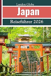 Japan Reiseführer 2026