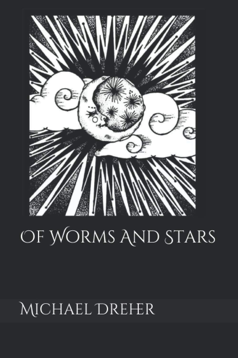 Of Worms And Stars (Slivers Of The Lin)