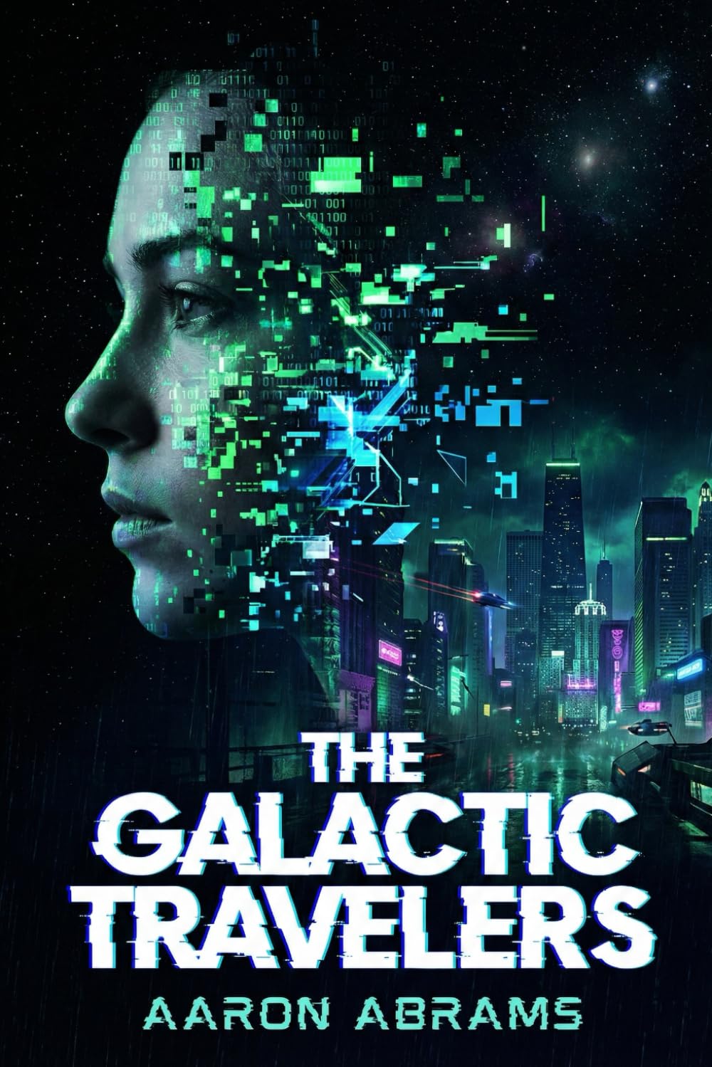 The Galactic Travelers: Books 1 & 2