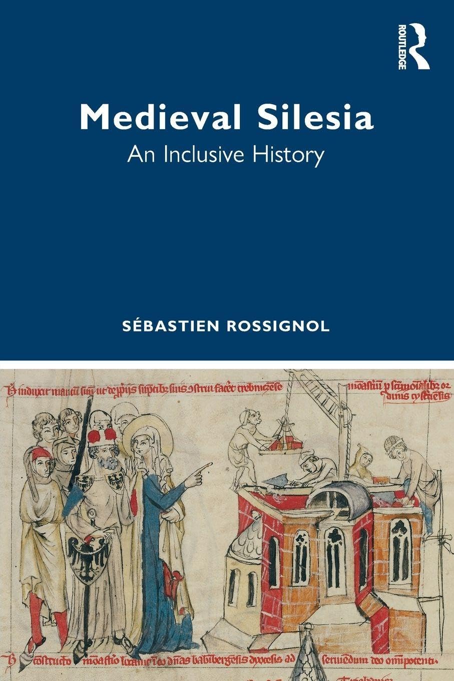 Medieval Silesia: An Inclusive History