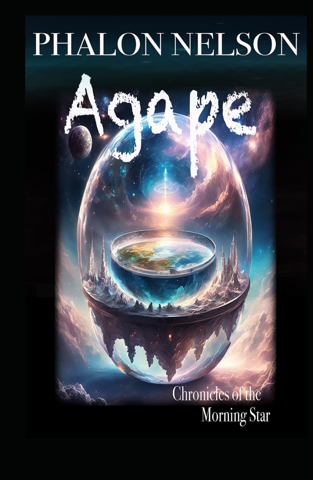 Agape: Chronicles of the Morning Star