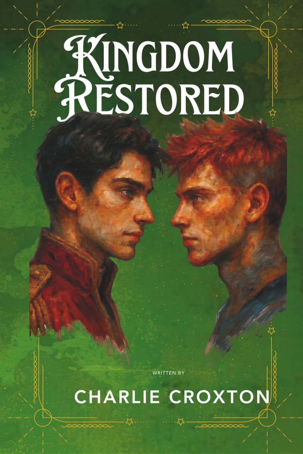 Kingdom Restored: Book 2 of the Kingdom Of Oilean Series