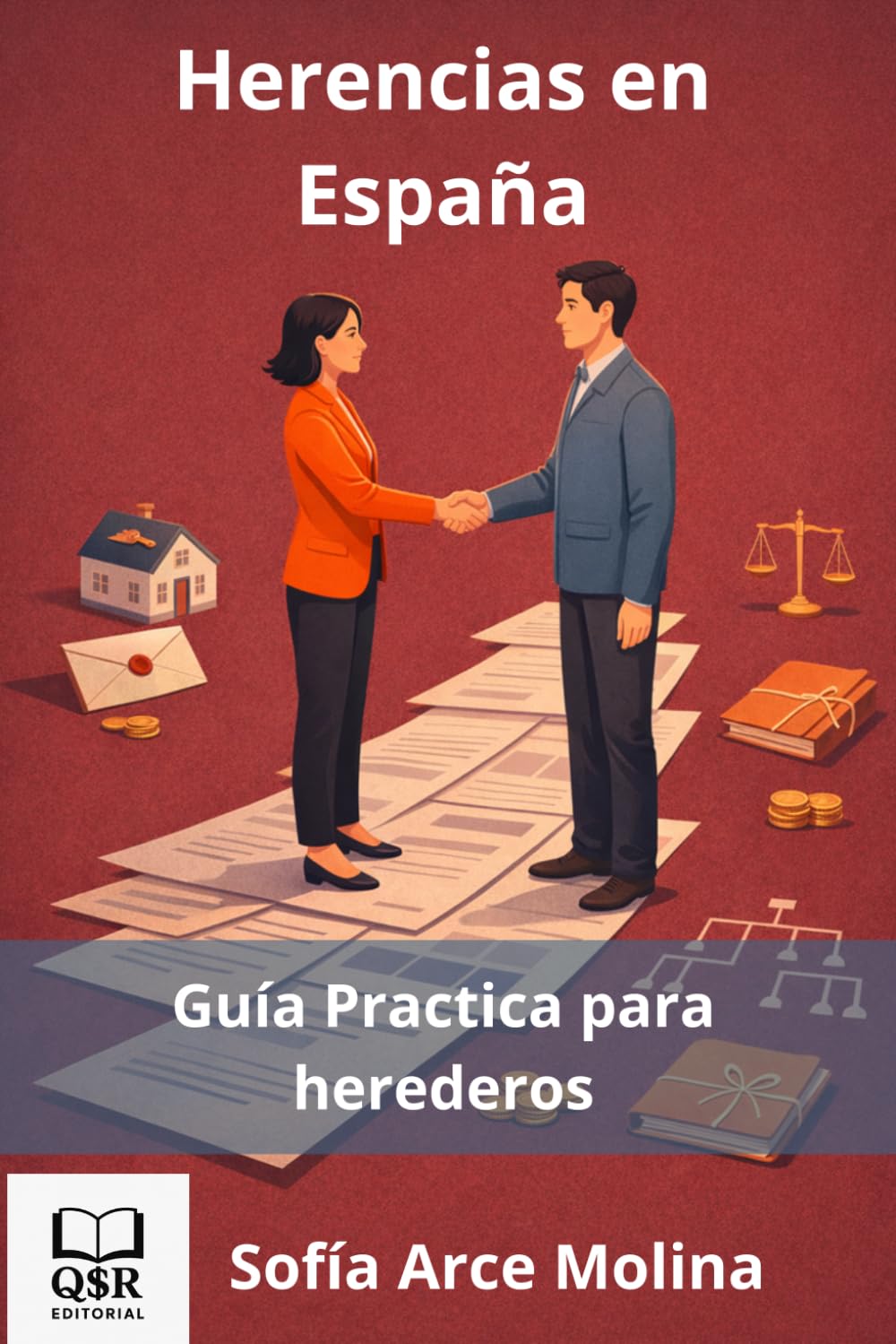 Herencias en España: Guía Practica para herederos
