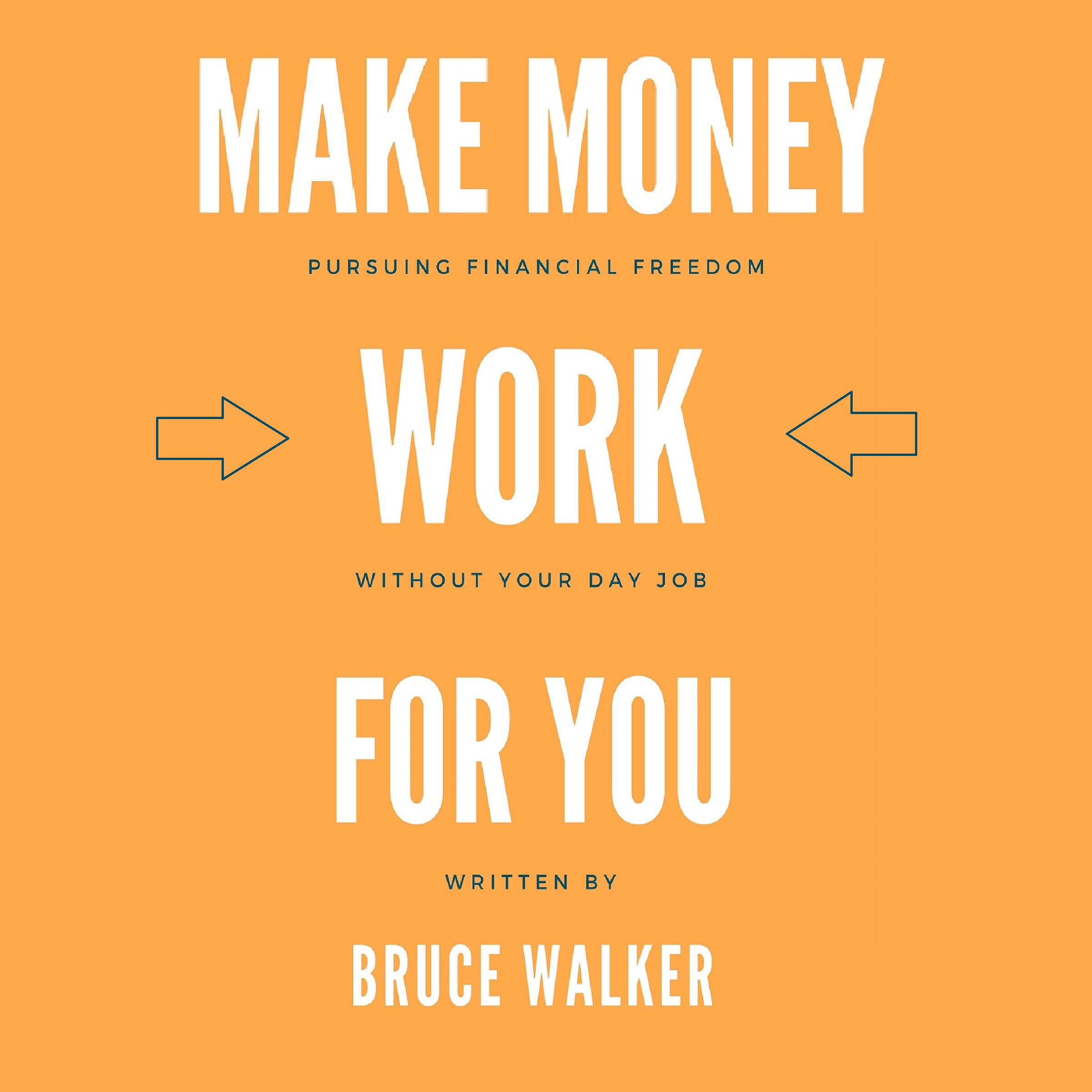 Make Money Work for You