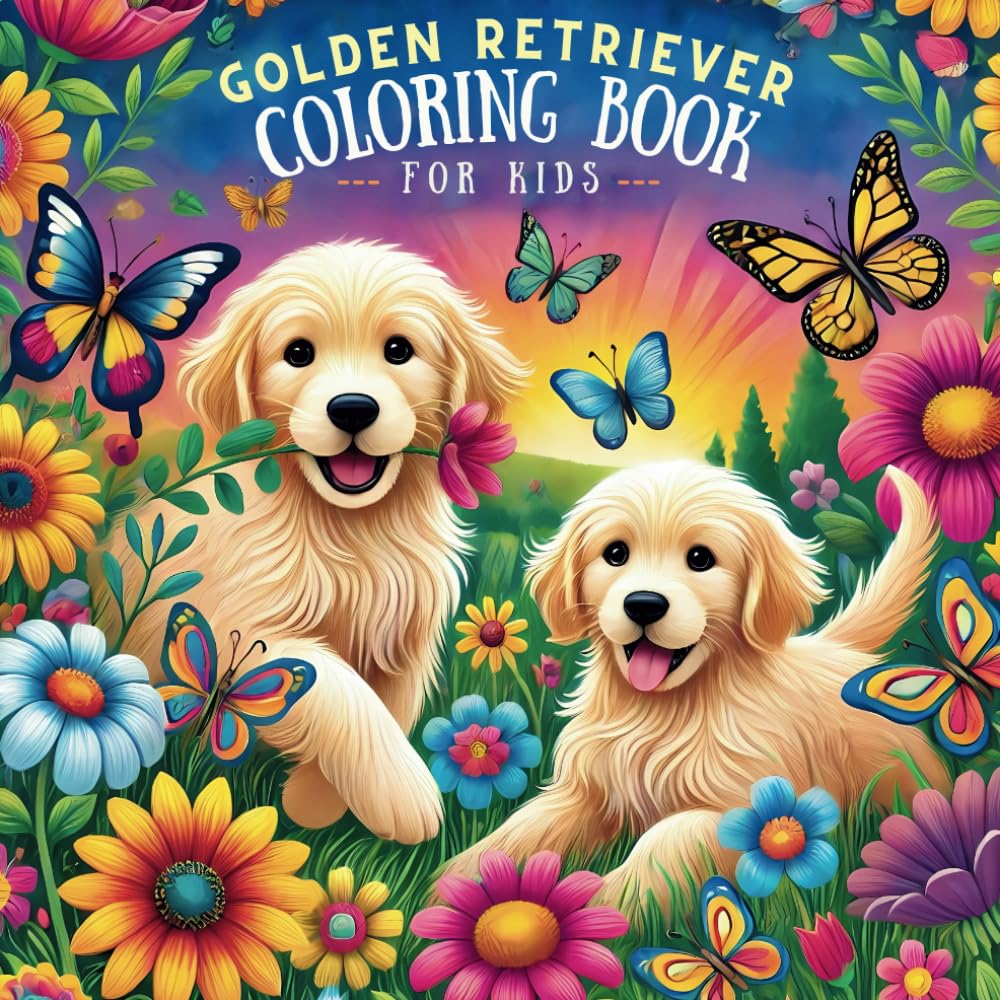 Golden Retriever Coloring Book: 50 Fun Facts About Golden Retrievers for Children, Educational Dog Coloring Book for kids with Puppy Coloring Pages and Educational Activities
