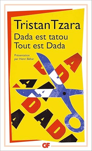 Dada est tatou: Tout est dada