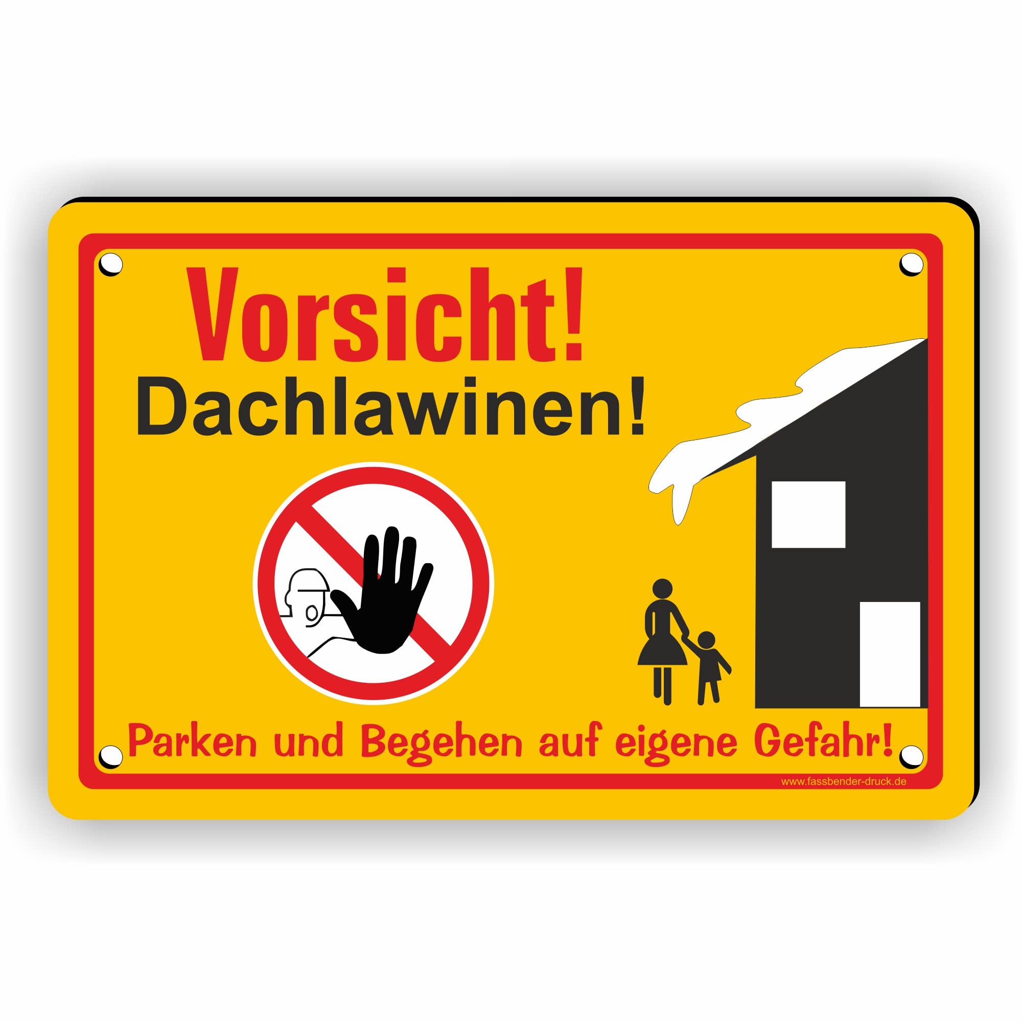 VORSICHT DACHLAWINEN Schild mit Bohrlöchern - vorgebohrtes Schild zum Markieren einer Gefahrenzone Privatweg/Begehen & Befahren auf eig. Gefahr (75x50cm Schild)