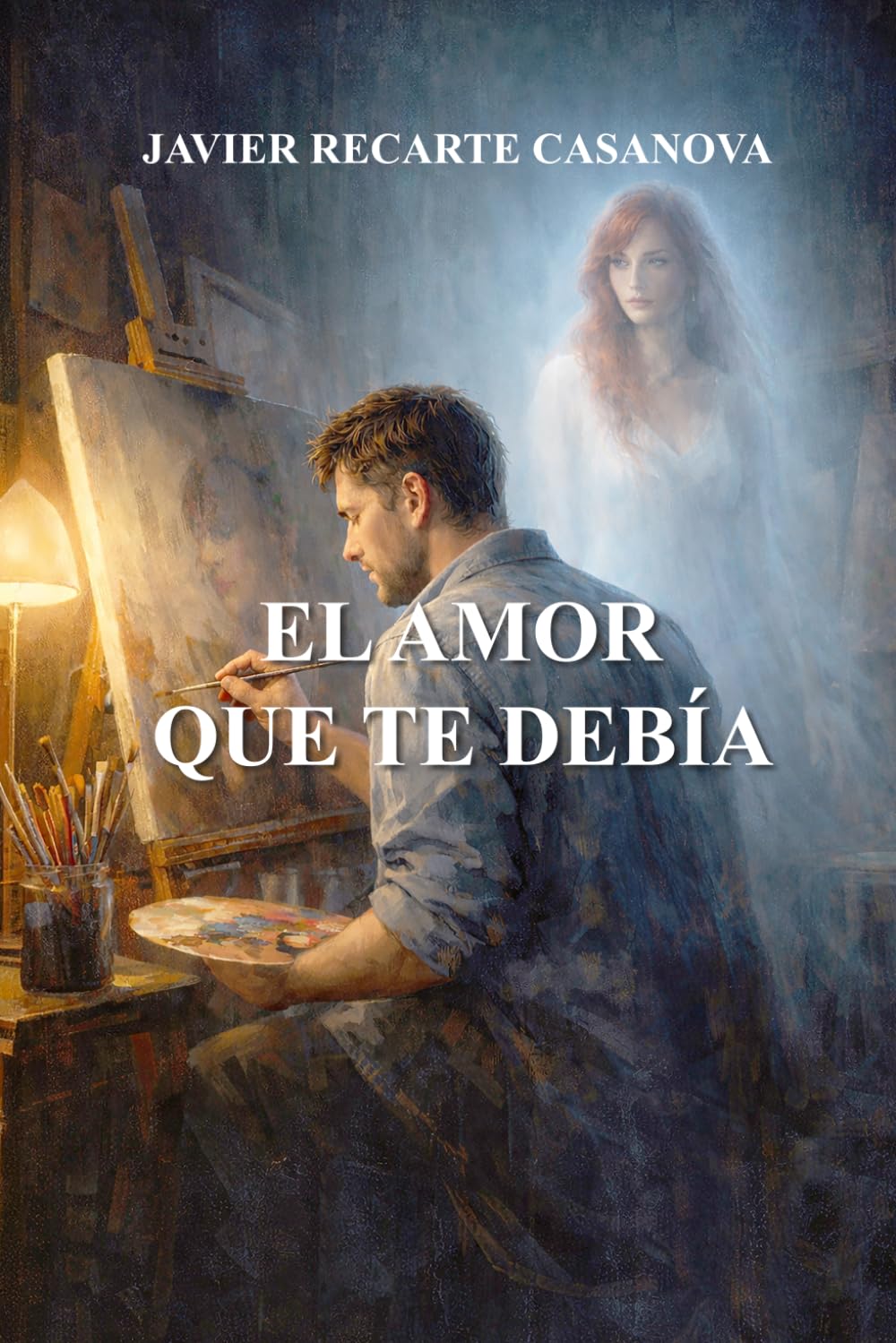 EL AMOR QUE TE DEBÍA