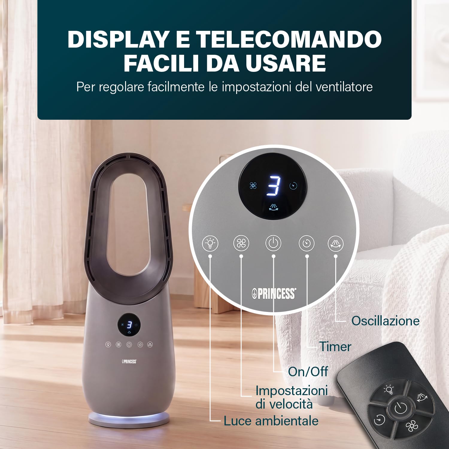 Princess Ventilatore senza pale – 60 W – Luce d’ambiente – Basso consumo – Oscillazione a 75° – 3 velocità – 351582