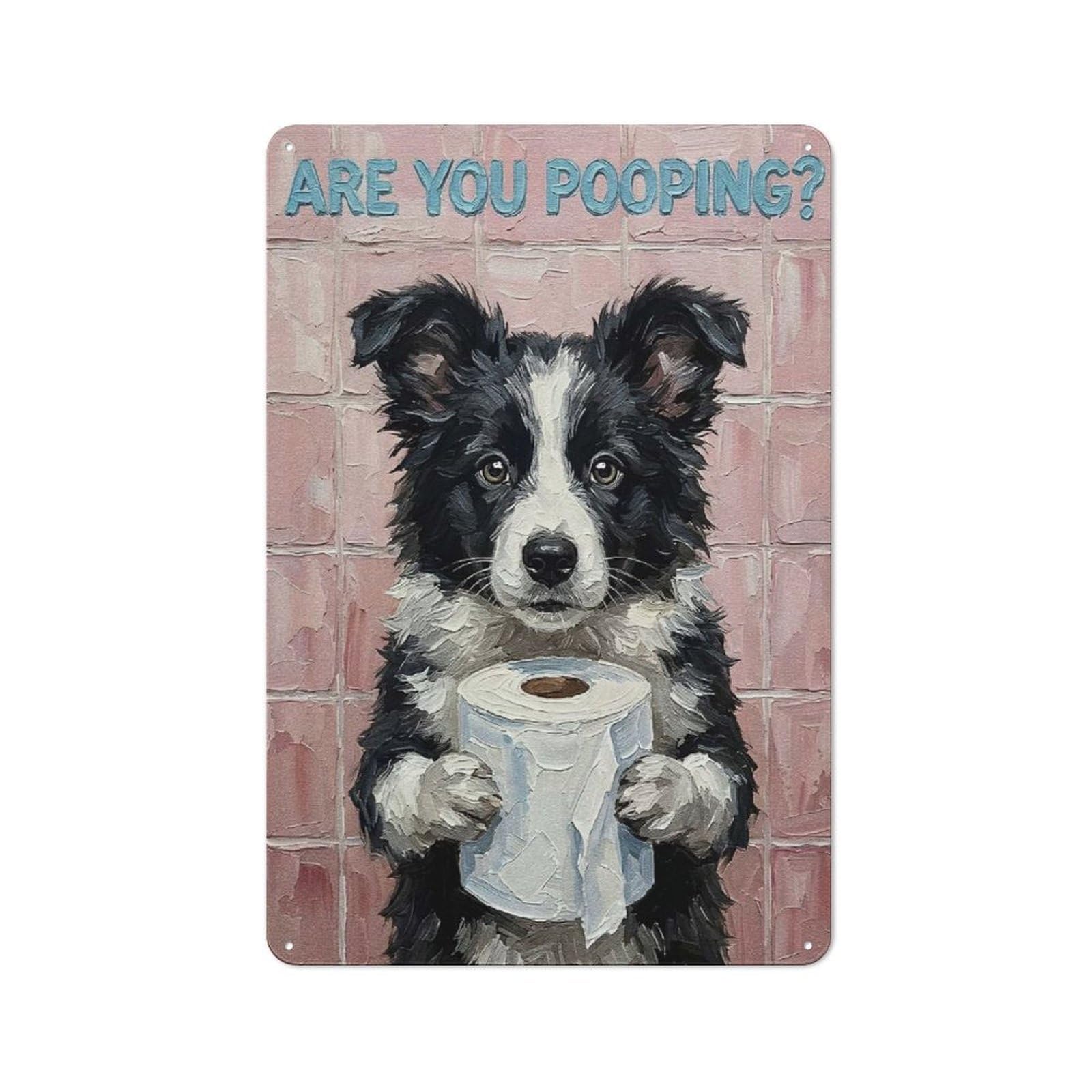 Junmoney Style Are You Pooping Dog Art Rustic Metal Wall Sign 30X20cm For Workshop Wall, Suited To Makers And Diy Enthusiasts