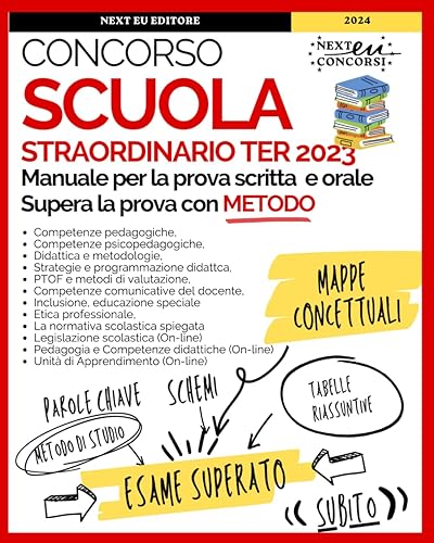 Concorso scuola straordinario Ter: Strategie, Mappe concettuali e Schemi degli argomenti comuni a tutte le classi di concorso per superare la prova con metodo. Con espansione On-line.