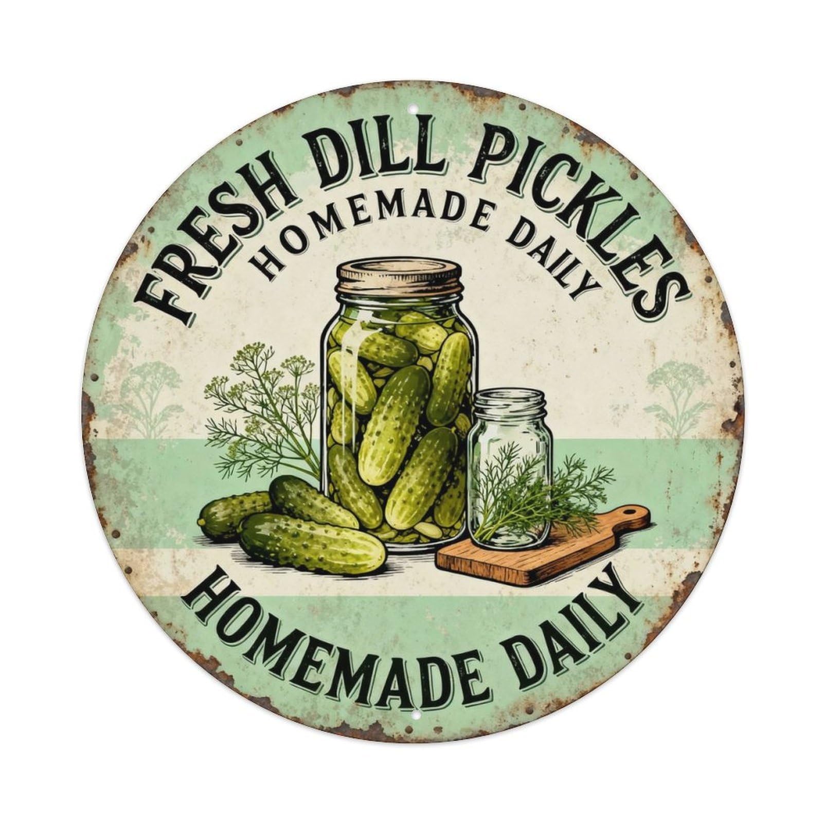FRESH DILL PICKLES HOMEMADE DAILY Metal Tin Sign Plaque