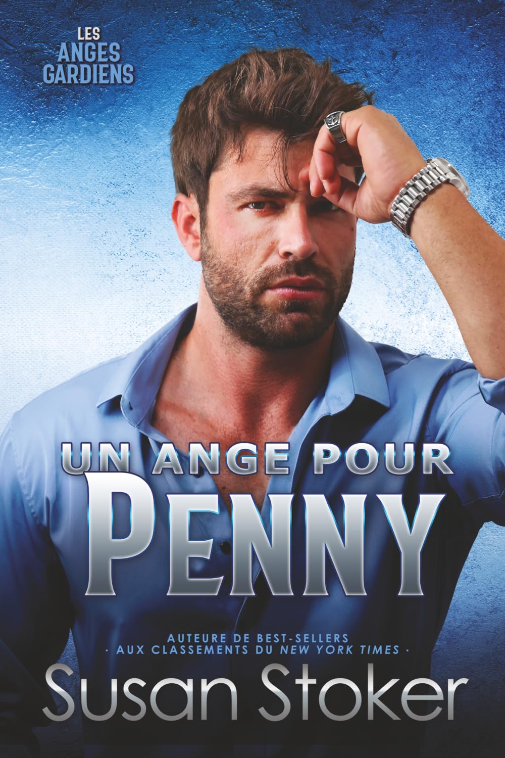 Un ange pour Penny: 4 (Les Anges Gardiens)
