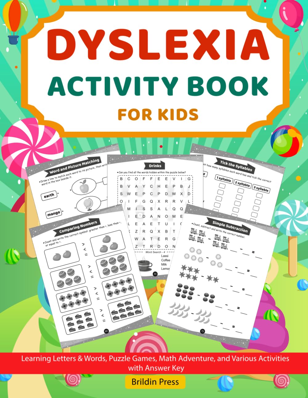 Dyslexia Activity Book for Kids: Educational Activities to Build Reading, Writing, and Spelling Confidence