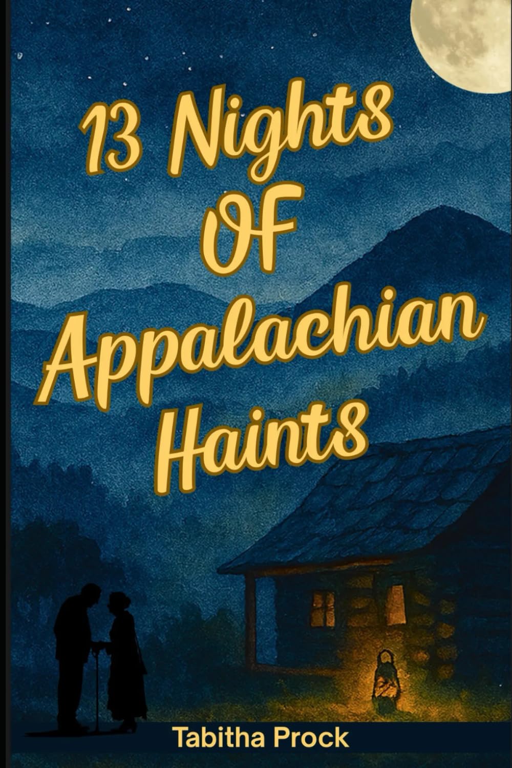 13 Nights of Appalachian Haints