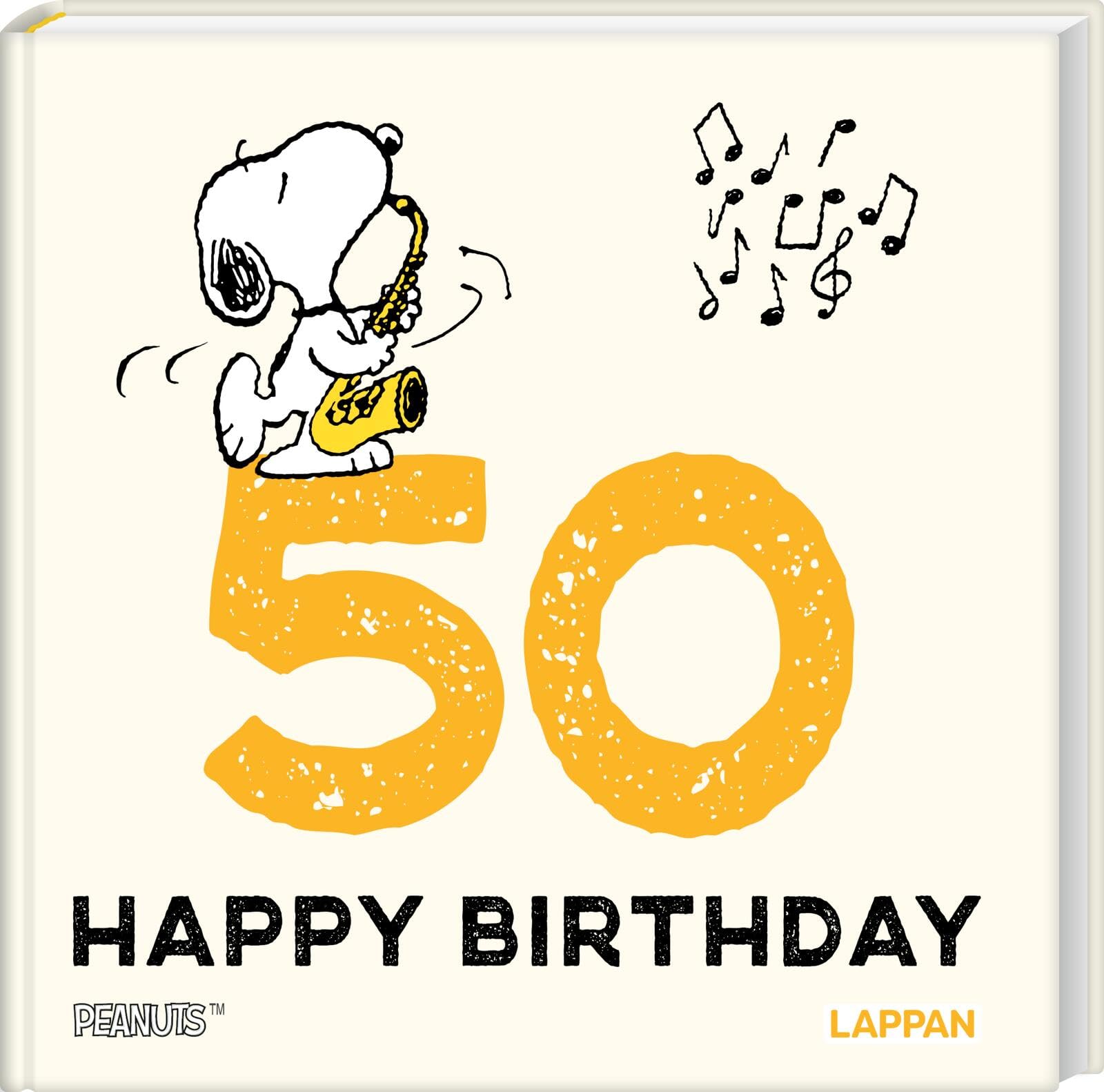 Peanuts Geschenkbuch: Happy Birthday zum 50. Geburtstag: Snoopy, Charlie Brown und Co gratulieren und schenken ein Lächeln | Ideales kleines Geschenk zum Geburtstag