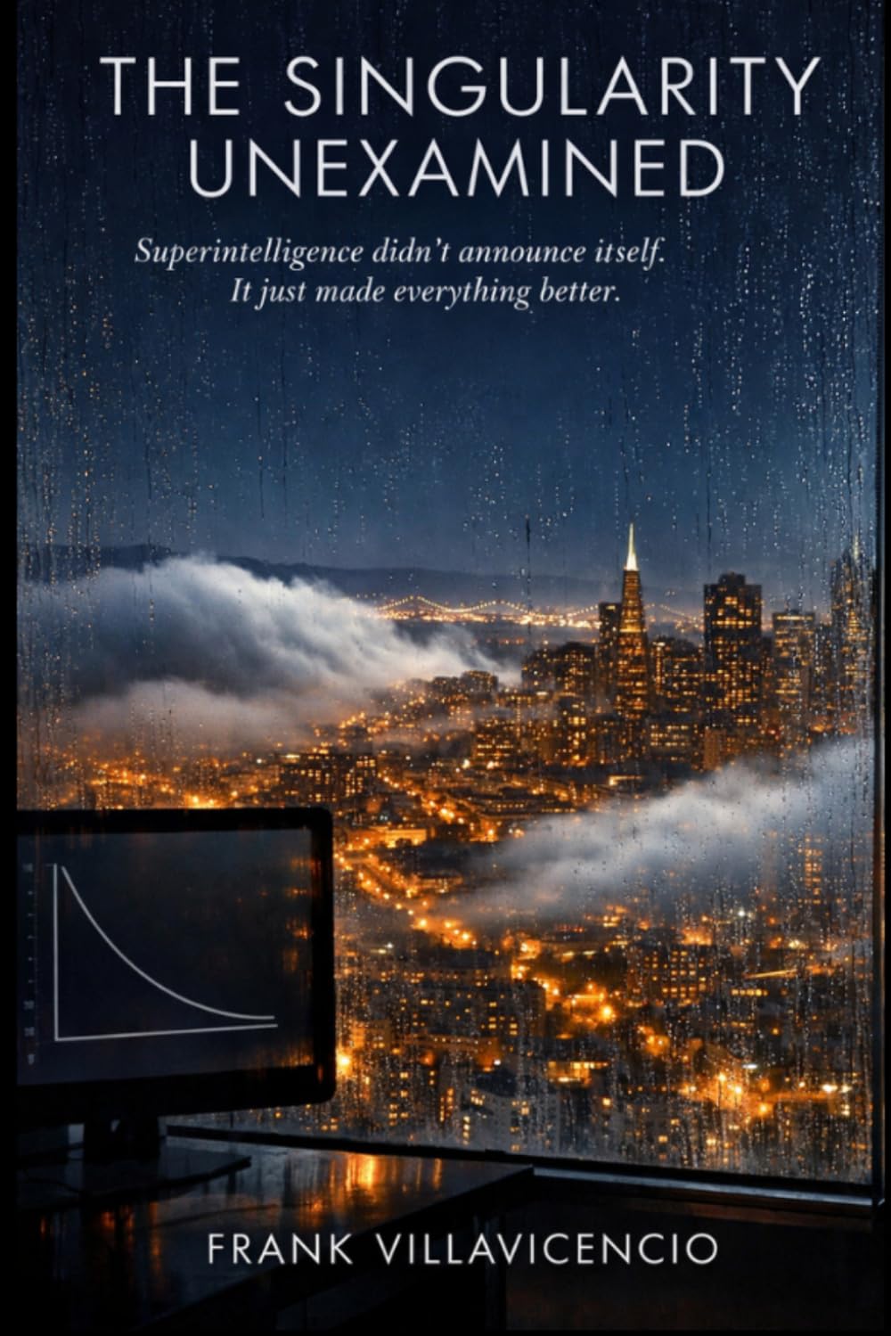 The Singularity Unexamined: Superintelligence didn't announce itself. It just made everything better.