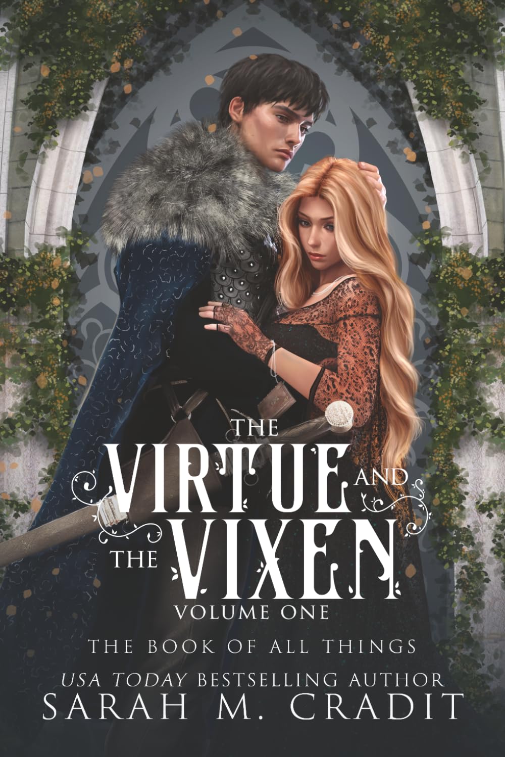 The Virtue and the Vixen Volume 1: A Gothic, Dark Fantasy (The Book of All Things)