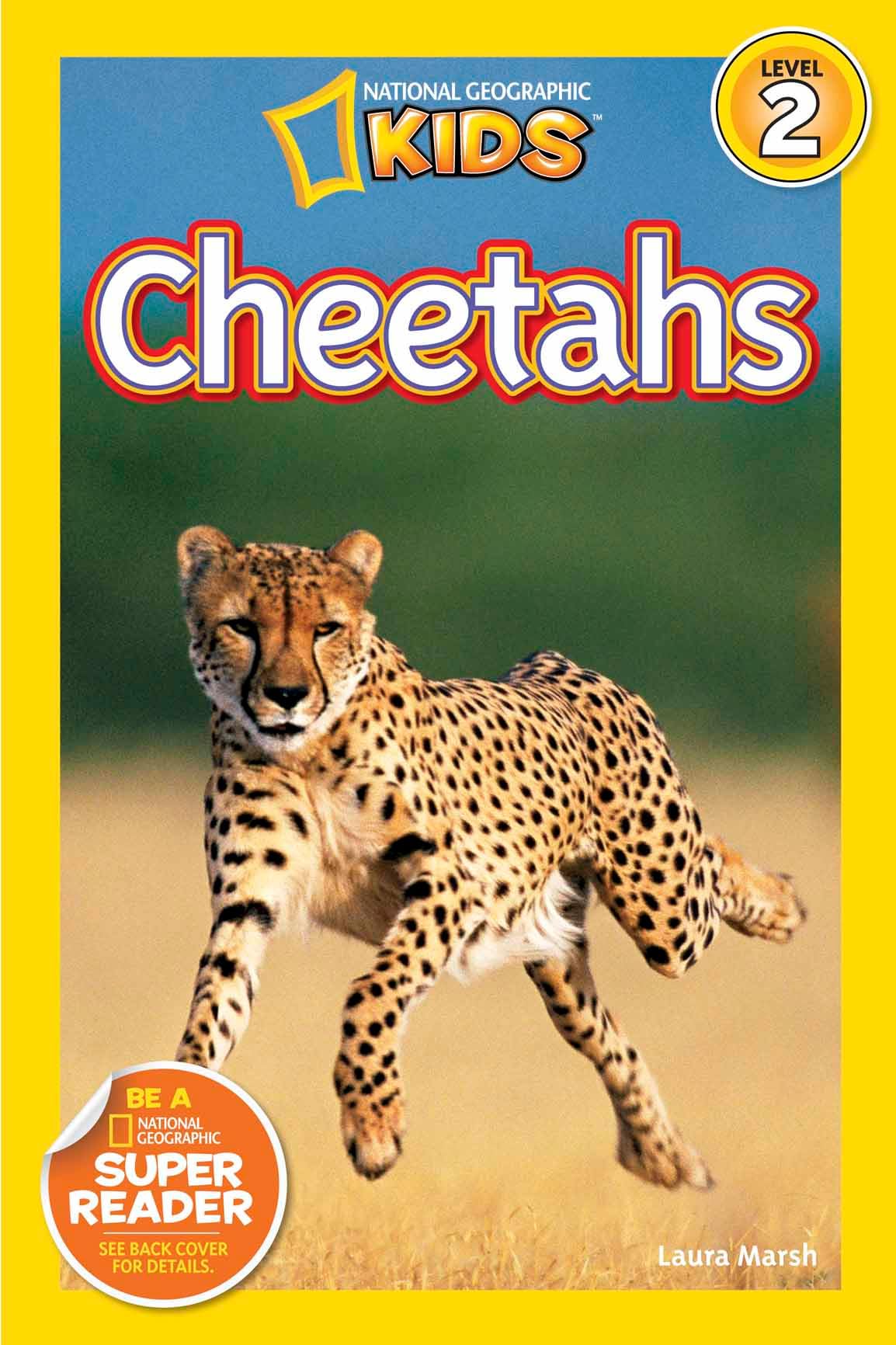 Cheetahs (National Geographic Kids Readers, Level 2) Kindle Edition