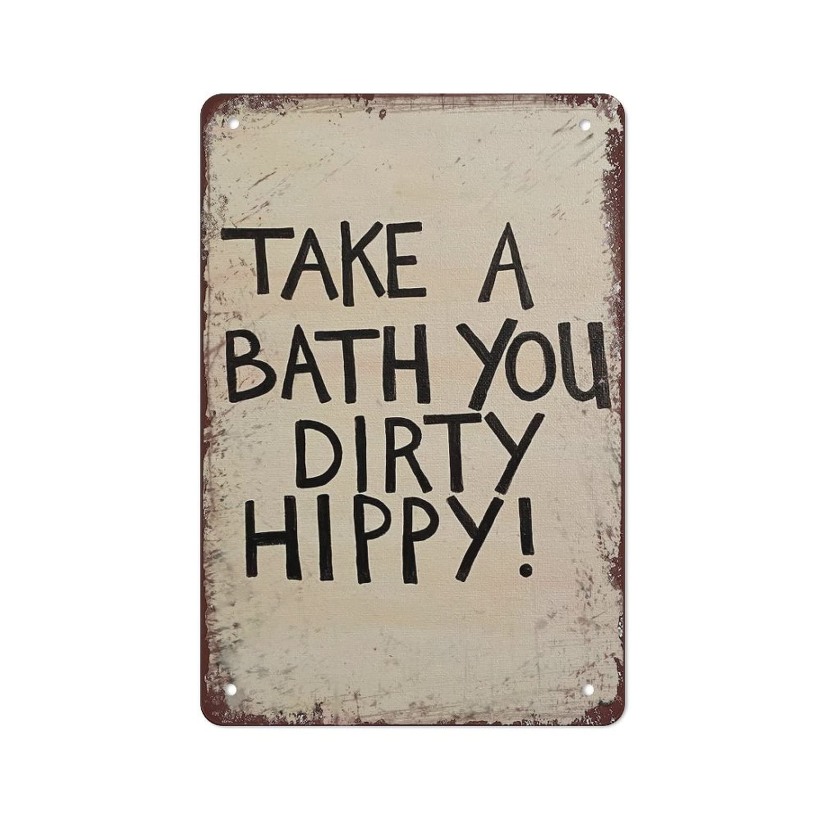 Take A Bath You Dirty Wall Decor Signs Funny Metal Tin Sign For Home Rustic Kitchen Retro Art Vintage Room Poster Style Bar Cat 8x12 Inch
