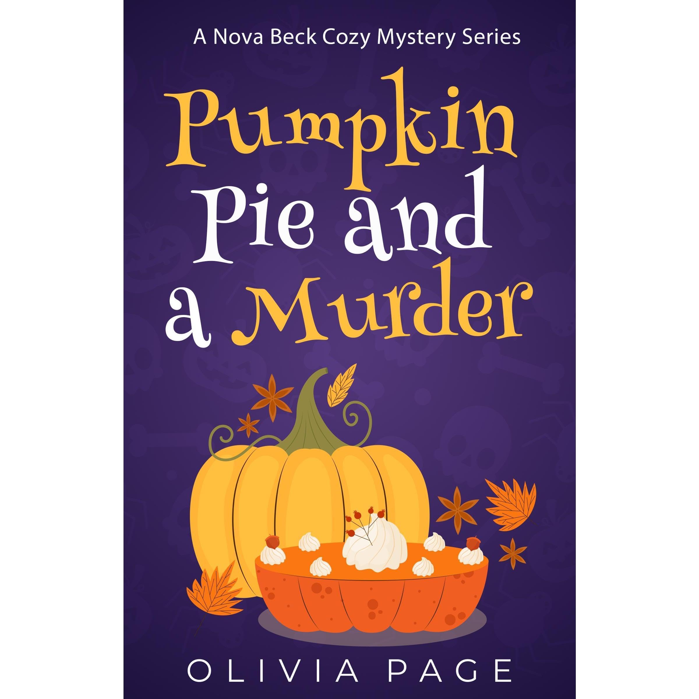 Pumkin Pie and a Murder
