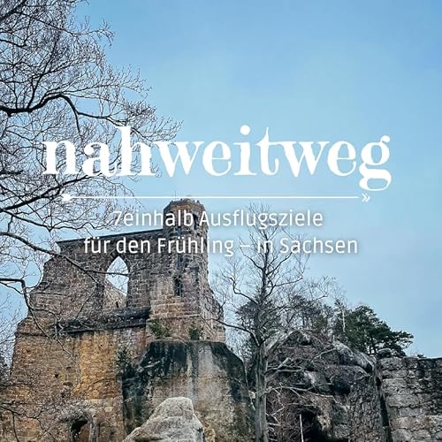 7 Ausflugsziele f&uuml;r den Fr&uuml;hling