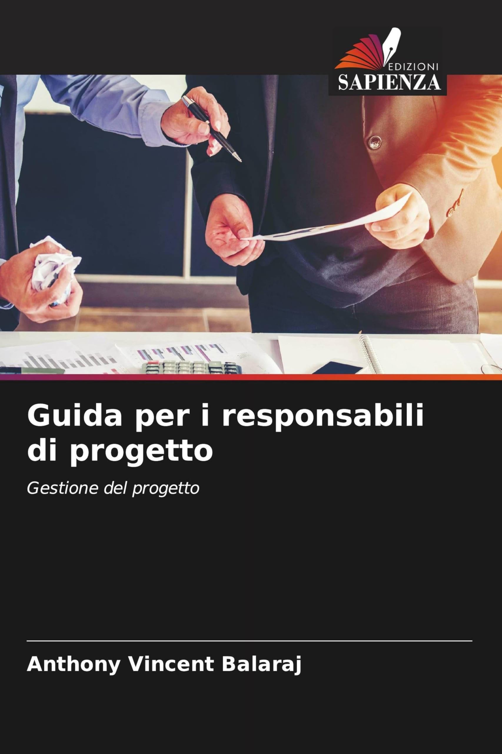 Guida per i responsabili di progetto: Gestione del progetto