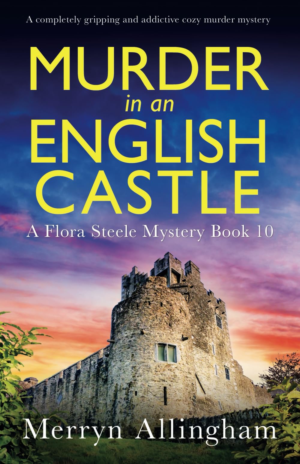 Murder in an English Castle: Flora Steele Mysteries 10 - Merryn Allingham