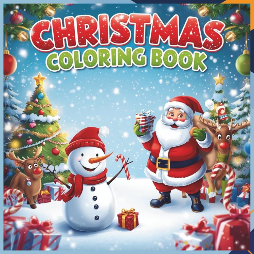 Christmas Magic Coloring Book: Cute and Cozy Winter Designs for Relaxing Holiday Coloring - 30 Festive Holiday Scenes of Santa, Snowmen, Gifts & Winter Fun to Color